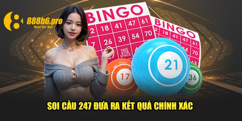 Soi cầu 247 đưa ra kết quả chính xác 