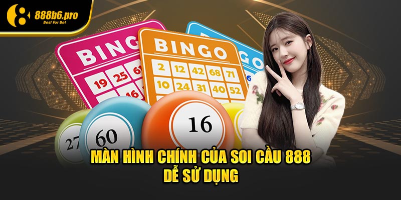 Màn hình chính của soi cầu 888 dễ sử dụng